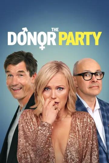 Poster to the movie "The Donor Party" #1017297