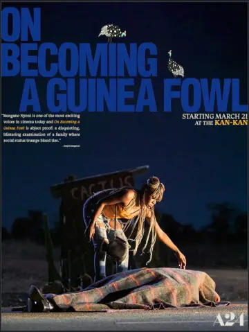 Poster to the movie "On Becoming a Guinea Fowl" #856049
