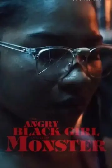 Poster to the movie "The Angry Black Girl and Her Monster" #1029380