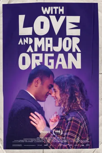 Poster to the movie "With Love and a Major Organ" #1101052