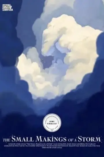 Poster to the movie "The Small Makings of a Storm" #489139