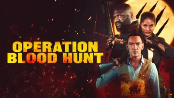 Backdrop to the movie "Operation Blood Hunt" #674084