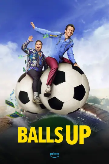 Poster to the movie "Balls Up" #1532683