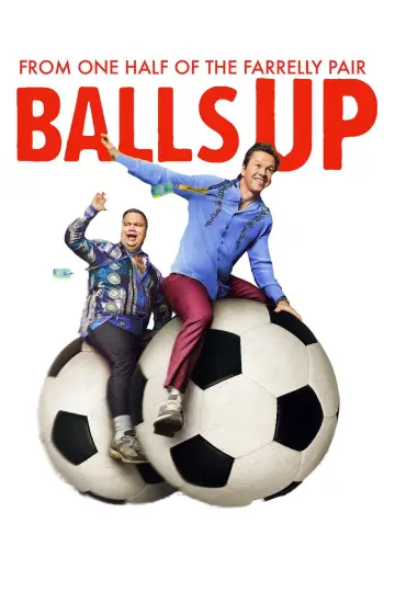 Poster to the movie "Balls Up" #960223