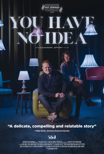 Poster to the movie "You Have No Idea" #1051093