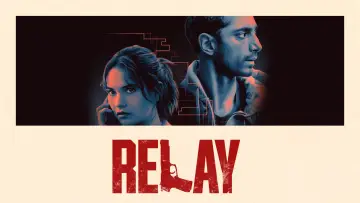 Backdrop to the movie "Relay" #550146