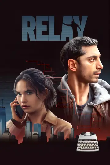 Poster to the movie "Relay" #550178