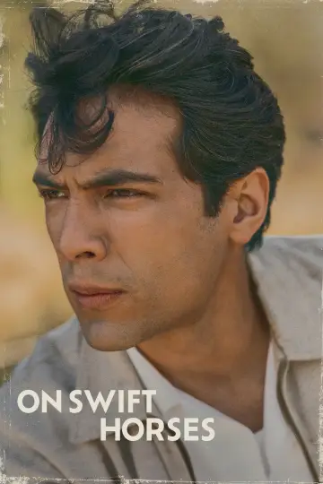 Poster to the movie "On Swift Horses" #616263