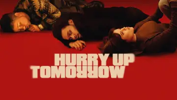 Backdrop to the movie "Hurry Up Tomorrow" #1182915
