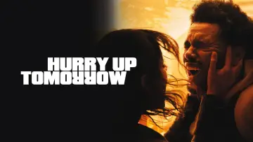Backdrop to the movie "Hurry Up Tomorrow" #1182916