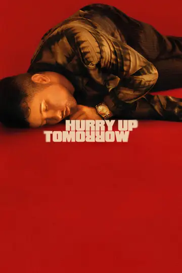 Poster to the movie "Hurry Up Tomorrow" #593934