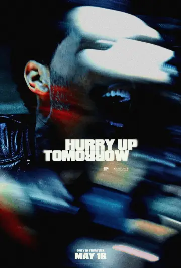 Poster to the movie "Hurry Up Tomorrow" #593950