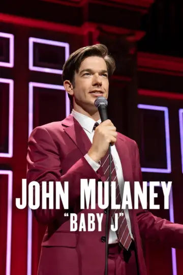 Poster to the movie "John Mulaney: Baby J" #1020667