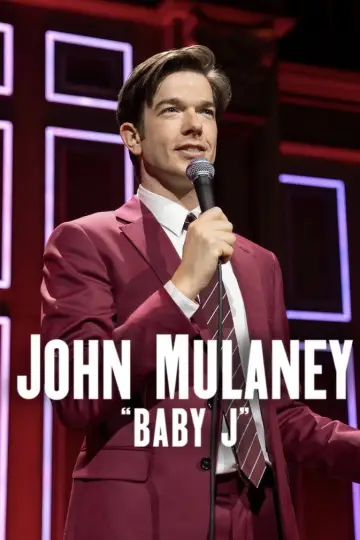 Poster to the movie "John Mulaney: Baby J" #1020668