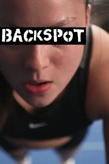 Poster to the movie "Backspot" #1112182