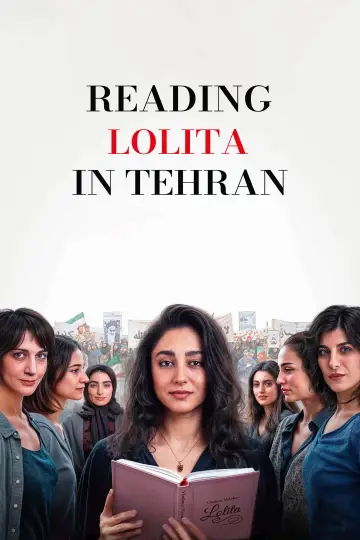 Poster to the movie "Reading Lolita in Tehran" #619218