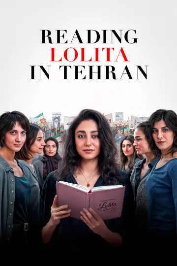 Poster to the movie "Reading Lolita in Tehran" #925605