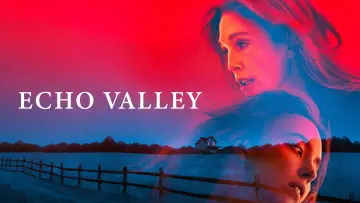 Backdrop to the movie "Echo Valley" #577397