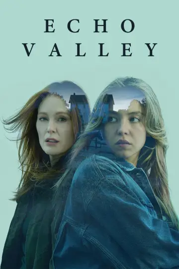 Poster to the movie "Echo Valley" #577459