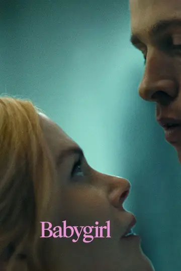 Poster to the movie "Babygirl" #577288