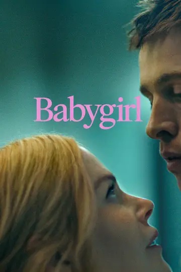Poster to the movie "Babygirl" #577297