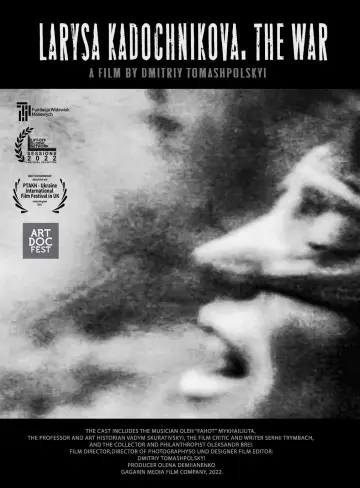 Poster to the movie "Larysa Kadochnikova. The War" #1146427
