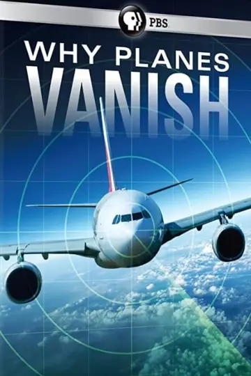 Poster to the movie "Why Planes Vanish" #413652