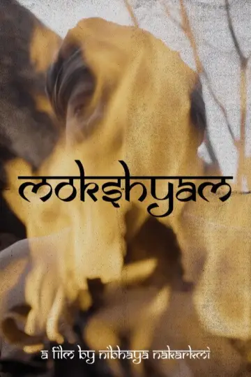 Poster to the movie "Mokshyam" #824157