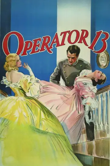Poster to the movie "Operator 13" #887987