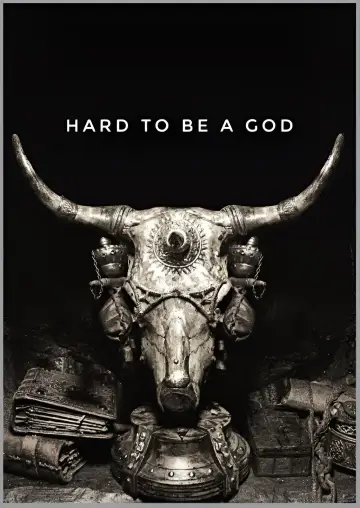 Poster to the movie "Hard to Be a God" #1053638