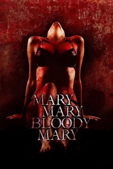 Poster to the movie "Mary, Mary, Bloody Mary" #1033774