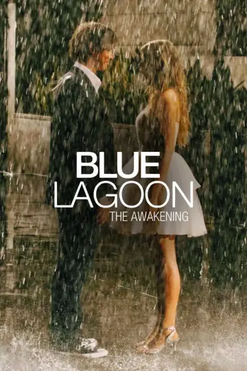 Poster to the movie "Blue Lagoon: The Awakening" #1156276
