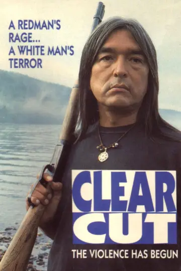 Poster to the movie "Clearcut" #714299