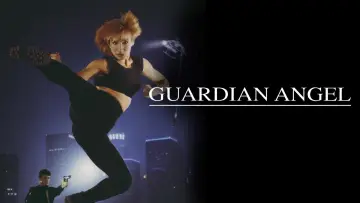 Backdrop to the movie "Guardian Angel" #1133529