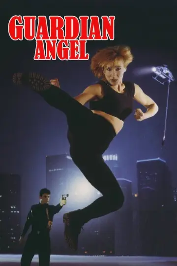 Poster to the movie "Guardian Angel" #1133534