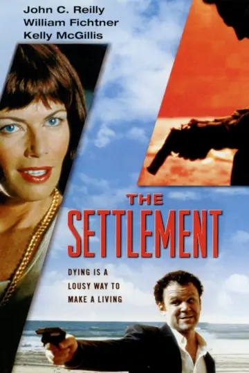 Poster to the movie "The Settlement" #1135751