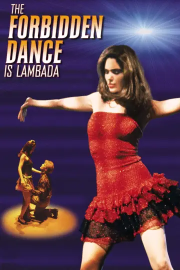 Poster to the movie "The Forbidden Dance" #1032077