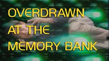 Backdrop to the movie "Overdrawn at the Memory Bank" #1067890