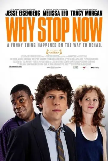 Poster to the movie "Why Stop Now?" #1070281