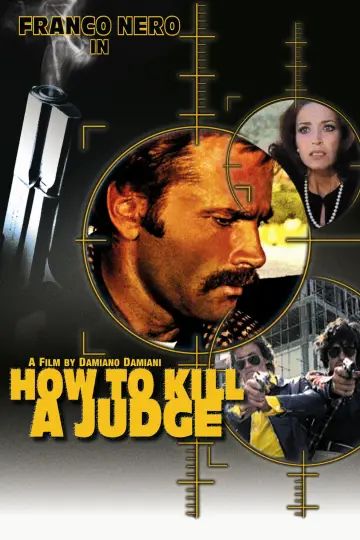 Poster to the movie "How to Kill a Judge" #1036516