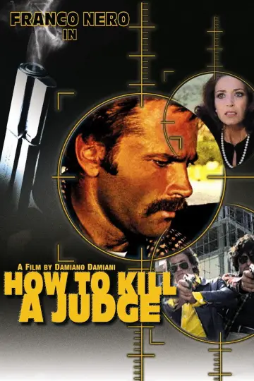 Poster to the movie "How to Kill a Judge" #1036517