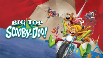 Backdrop to the movie "Big Top Scooby-Doo!" #74063