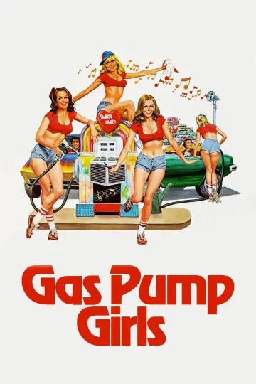 Poster to the movie "Gas Pump Girls" #930488