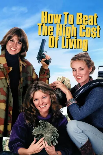Poster to the movie "How to Beat the High Cost of Living" #1063114