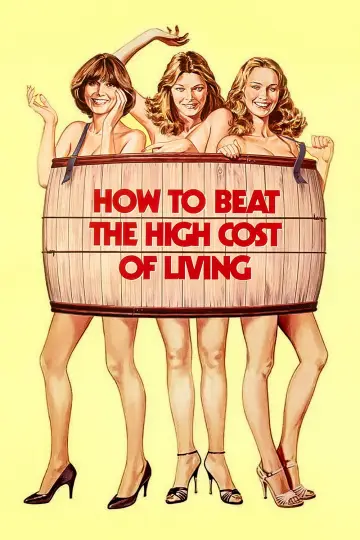 Poster to the movie "How to Beat the High Cost of Living" #1063115
