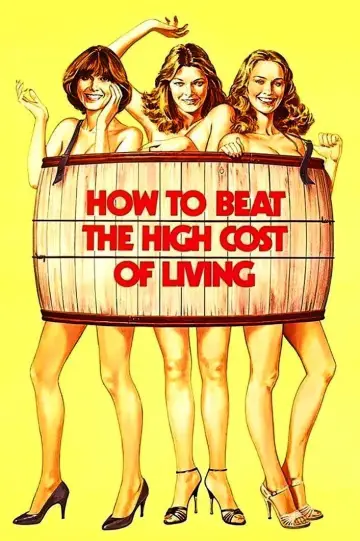 Poster to the movie "How to Beat the High Cost of Living" #1063117