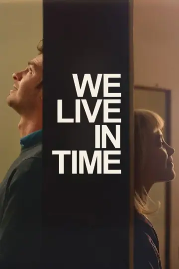 Poster to the movie "We Live in Time" #563190