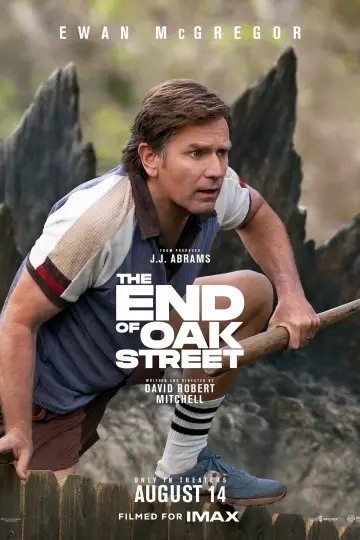 Poster to the movie "The End of Oak Street" #960080