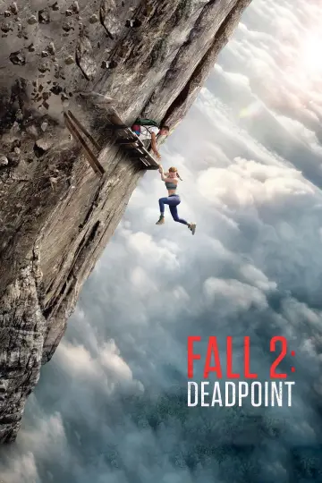 Poster to the movie "Fall 2: Deadpoint" #1195649