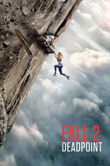 Poster to the movie "Fall 2: Deadpoint" #1195651